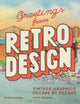 Book cover of: Greetings from Retro Design. By: Tony Seddon