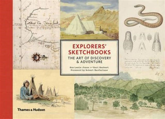 Book cover of: Explorers' Sketchbooks. By: Huw Lewis-Jones