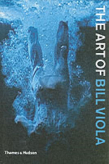 Book cover of: Art of Bill Viola