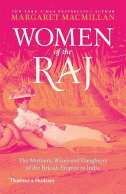 Book cover of: Women of the Raj. By: Margaret Olwen Macmillan