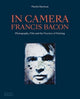 Book cover of: In Camera - Francis Bacon. By: Martin Harrison