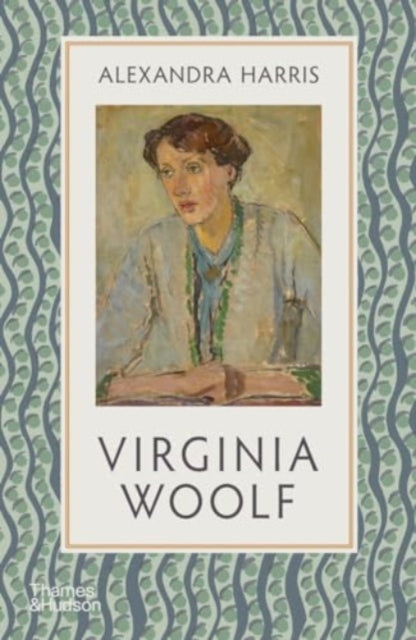 Book cover of: Virginia Woolf. By: Alexandra Harris