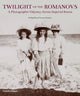 Book cover of: Twilight of the Romanovs
