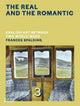 Book cover of: Real and the Romantic: English Art Between Two World Wars – A Times Best Art Book of 2022. By: Frances Spalding