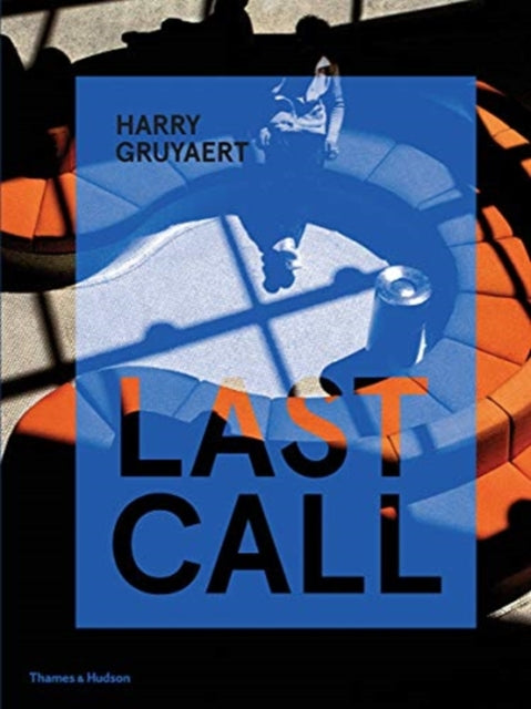 Book cover of: Harry Gruyaert: Last Call. By: Harry Gruyaert