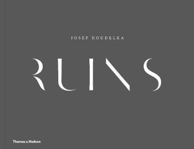 Book cover of: Josef Koudelka: Ruins. By: Josef Koudelka