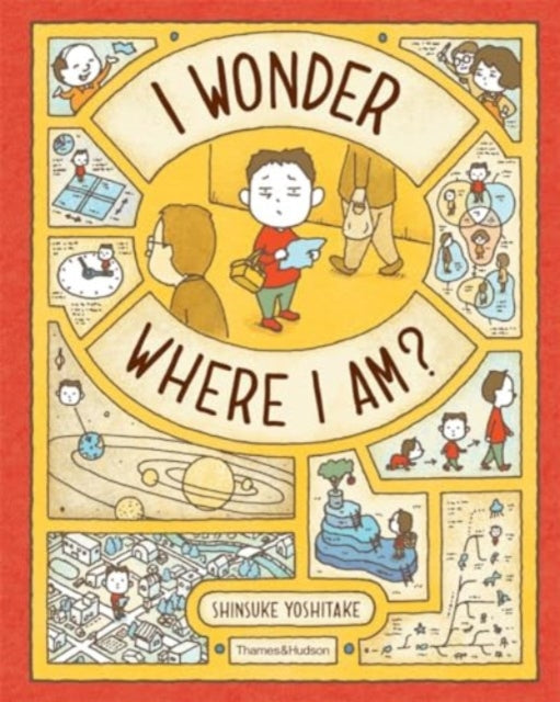 I Wonder Where I Am? 9780500653562 Shinsuke Yoshitake