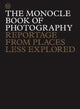 Book cover of: Monocle Book of Photography. By: Tyler Brule