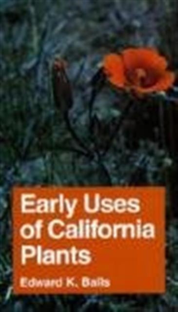 Book cover of: Early Uses of California Plants
