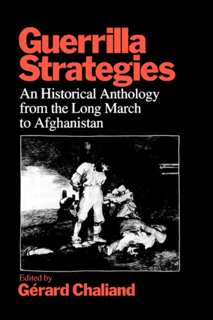 Book cover of: Guerrilla Strategies. By: Gérard Chaliand