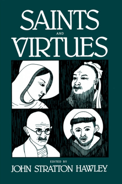 Book cover of: Saints and Virtues. By: John Stratton Hawley