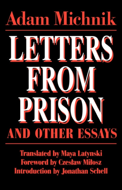 Book cover of: Letters From Prison and Other Essays