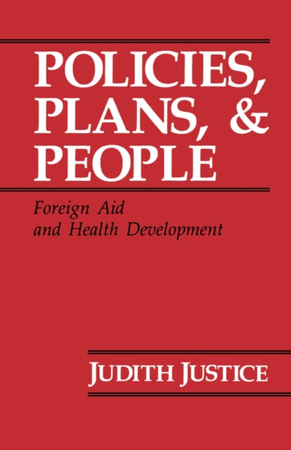 Book cover of: Policies, Plans, and People. By: Judith Justice