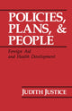 Book cover of: Policies, Plans, and People. By: Judith Justice