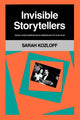 Book cover of: Invisible Storytellers. By: Sarah Kozloff