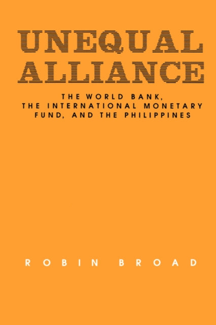 Book cover of: Unequal Alliance. By: Robin Broad