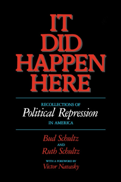 Book cover of: It Did Happen Here. By: Bud Schultz