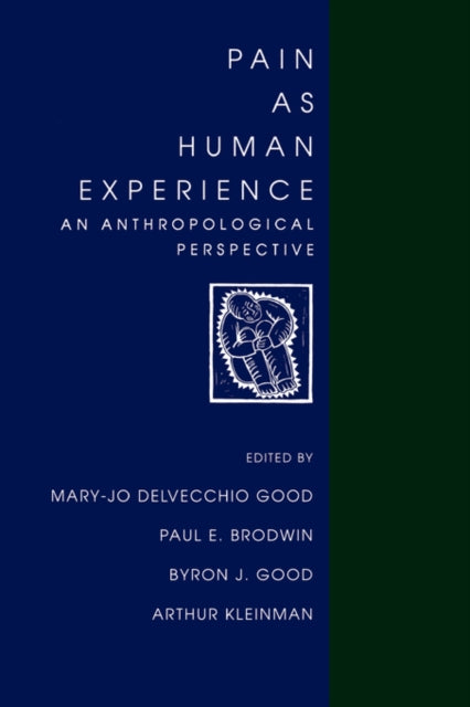 Book cover of: Pain as Human Experience