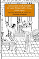 Book cover of: Education and Society in Late Imperial China, 1600-1900