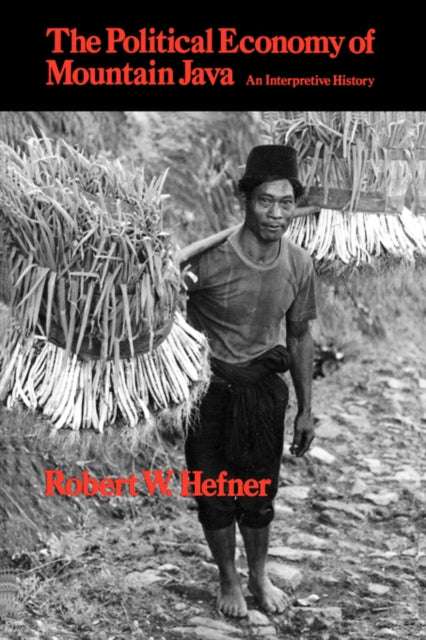 Book cover of: Political Economy of Mountain Java. By: Robert W. Hefner