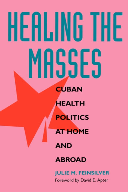 Book cover of: Healing the Masses