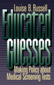 Book cover of: Educated Guesses