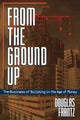 Book cover of: From the Ground Up