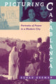 Book cover of: Picturing Casablanca