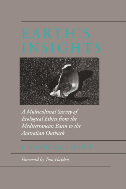 Book cover of: Earth's Insights. By: J. Baird Callicott