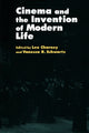 Book cover of: Cinema and the Invention of Modern Life