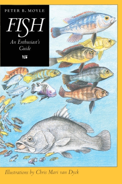 Book cover of: Fish. By: Peter B. Moyle