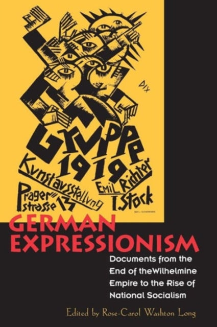 Book cover of: German Expressionism. By: Rose-Carol Washton Long