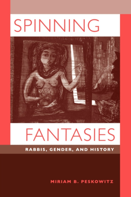 Book cover of: Spinning Fantasies