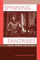 Book cover of: Spinning Fantasies
