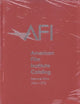 Book cover of: 1961–1970: American Film Institute Catalog of Motion Pictures Produced in the United States. By: American Film Institute