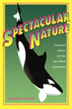 Book cover of: Spectacular Nature