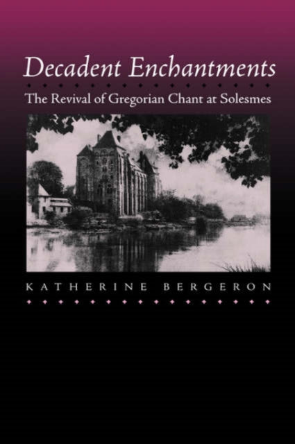 Book cover of: Decadent Enchantments