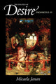 Book cover of: Politics of Desire. By: Micaela Janan