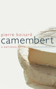 Book cover of: Camembert. By: Pierre Boisard