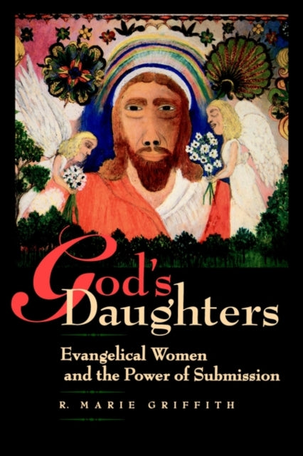 Book cover of: God's Daughters. By: R. Marie Griffith