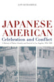 Book cover of: Japanese American Celebration and Conflict
