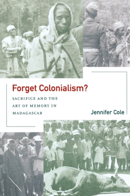 Book cover of: Forget Colonialism?