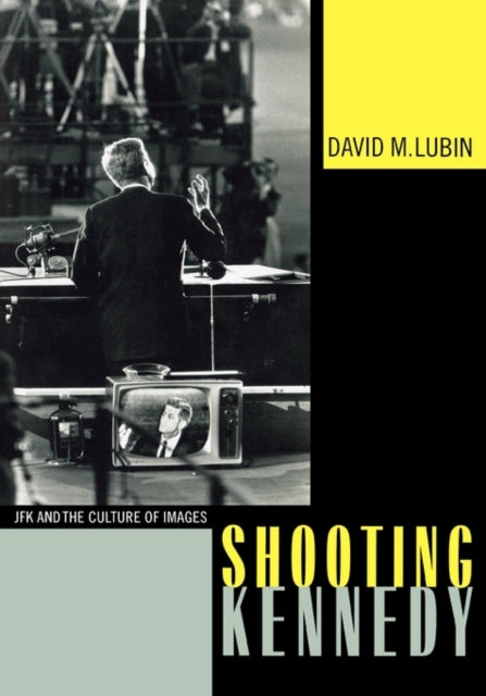 Book cover of: Shooting Kennedy