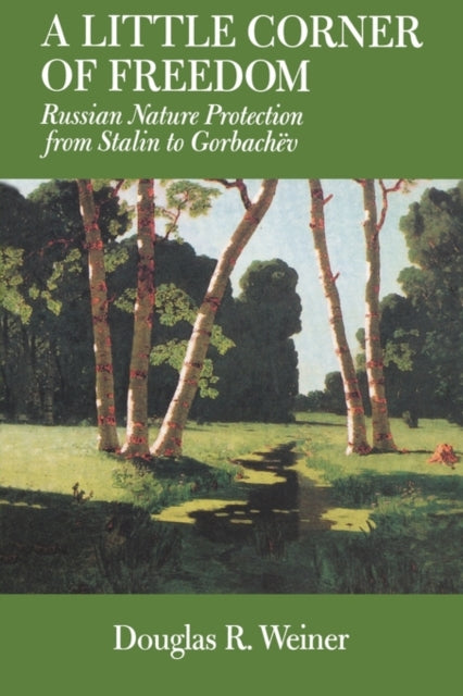 Book cover of: Little Corner of Freedom. By: Douglas R. Weiner