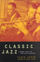 Book cover of: Classic Jazz. By: Floyd Levin