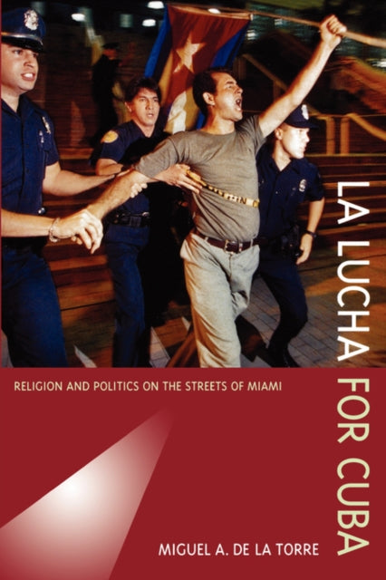 Book cover of: La Lucha for Cuba