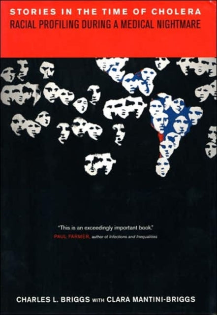 Book cover of: Stories in the Time of Cholera. By: Charles L. Briggs
