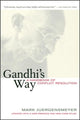 Book cover of: Gandhi's Way