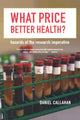 What Price Better Health?