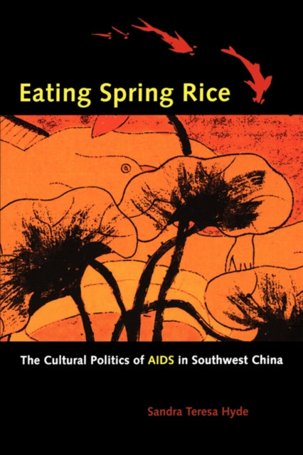 Book cover of: Eating Spring Rice. By: Sandra Teresa Hyde